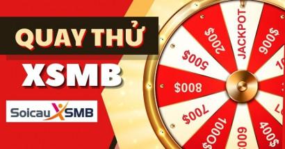 Quay thử MB 27/8/2026 - Quay thử XSMB giờ hoàng đạo